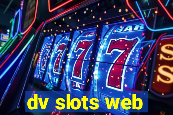 dv slots web